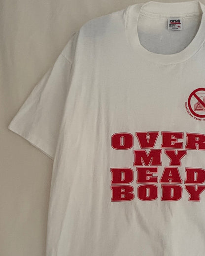 90's Over My Dead Body! T-shirt