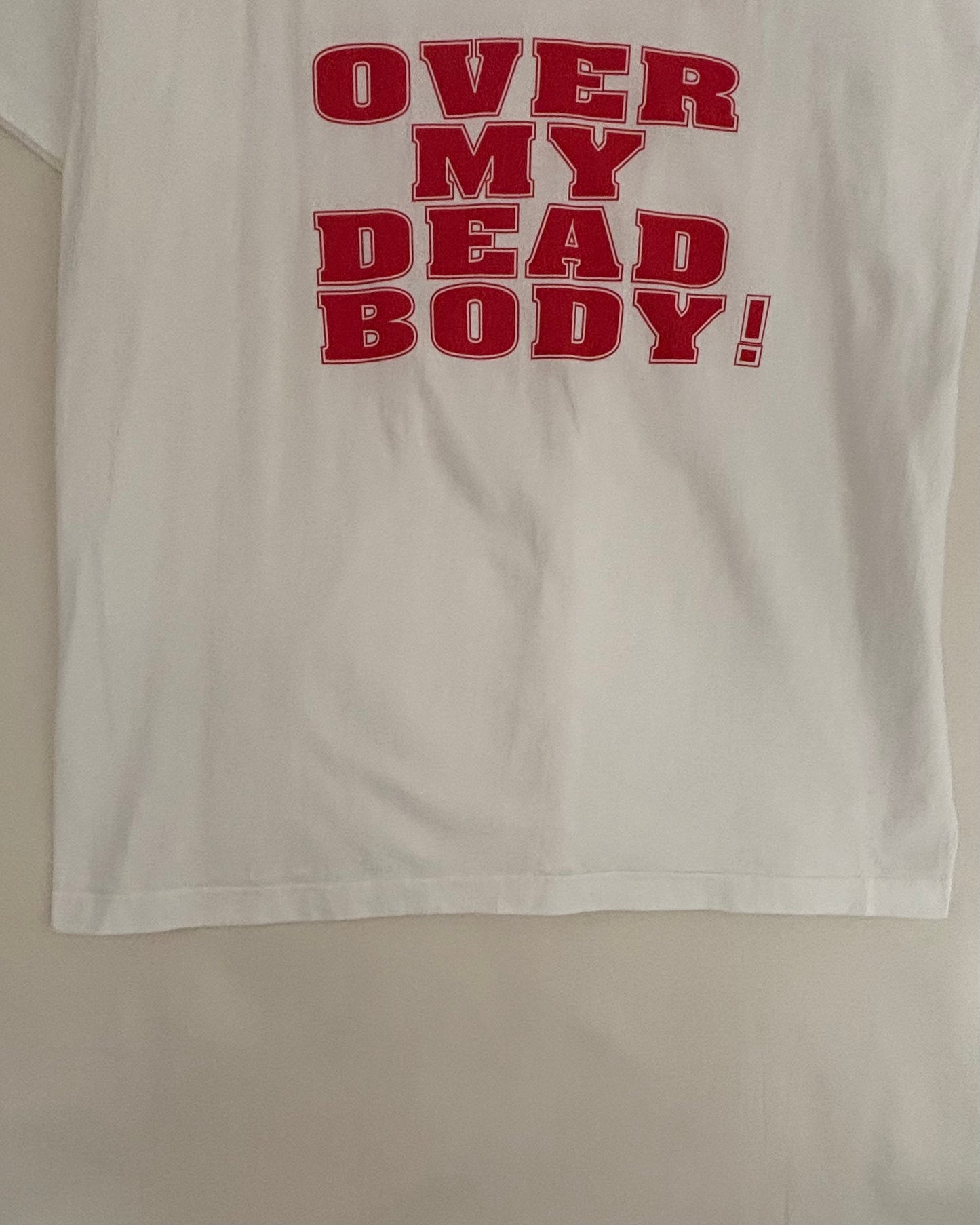 90's Over My Dead Body! T-shirt